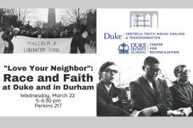 Historic photos of protest and prayer on Duke campus. Love Your Neighbor: Race and Faith at Duke and in Durham.